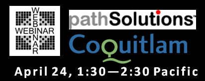 PathSolutions Coquitlam Webinar